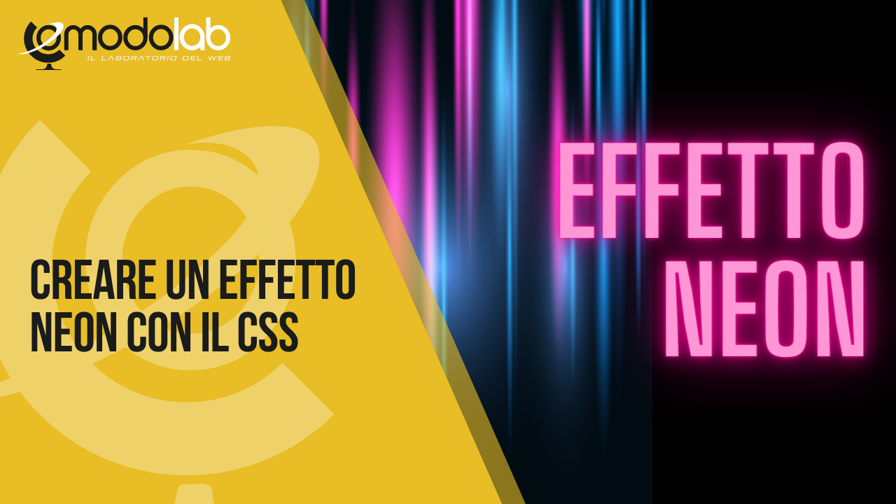 Effetto Neon con CSS Blog ComodoLab Web Agency