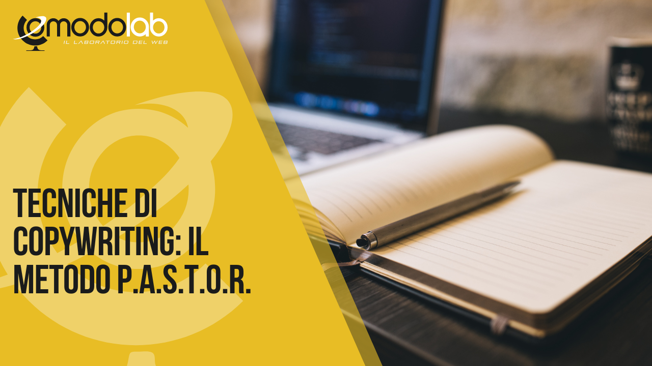 metodo-pastor-tecniche-copywriting-blog-ComodoLab-web-agency