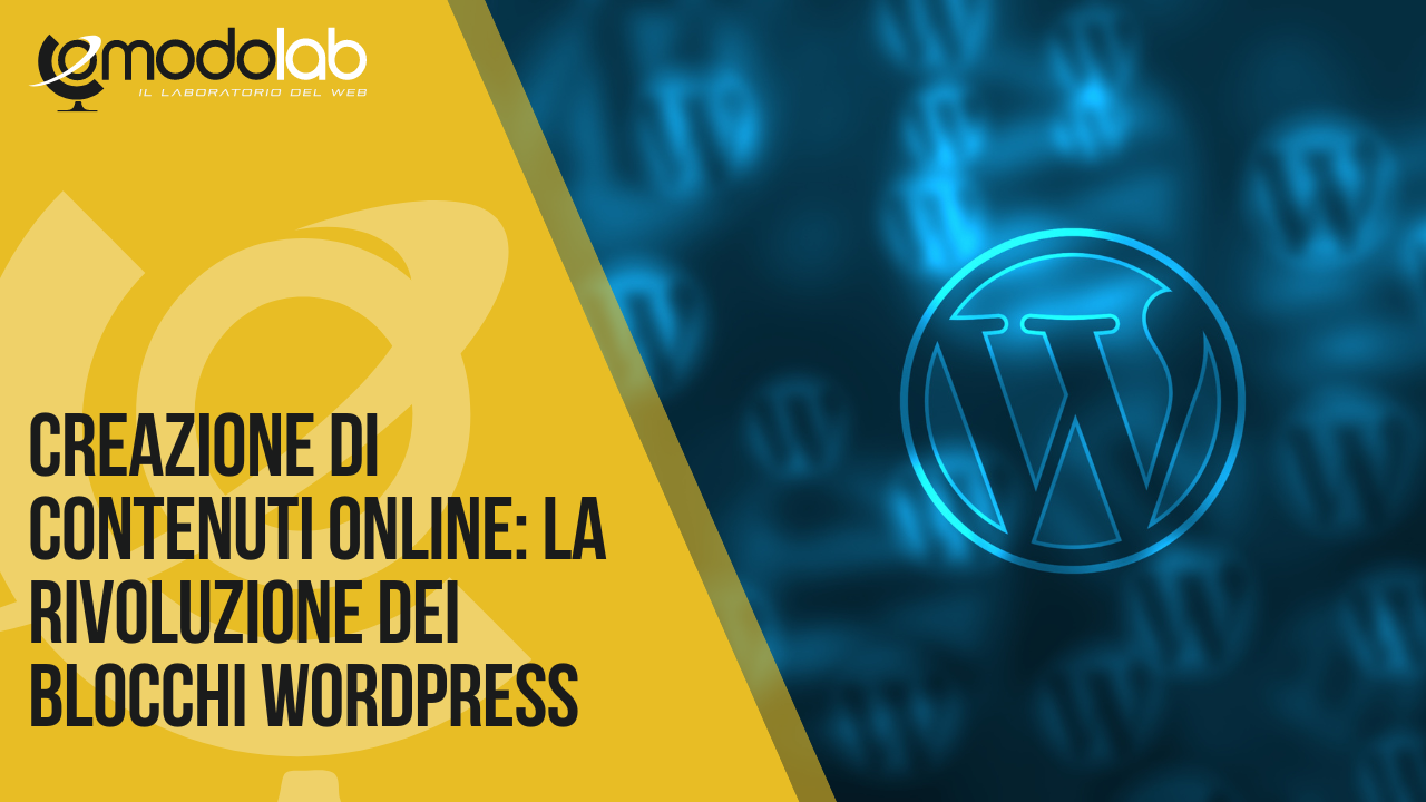 creazione-di-contenuti-online-la-rivoluzione-dei-blocchi-wordpress-articolo-blog-ComodoLab-web-agency